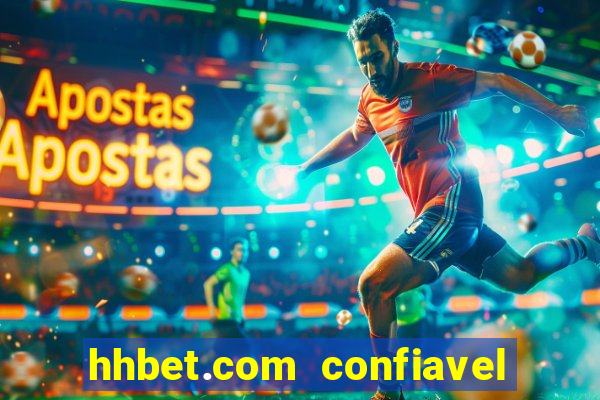 hhbet.com  confiavel